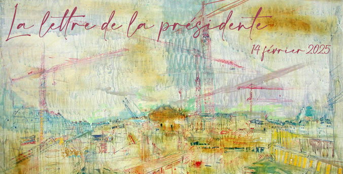 Lettre de la présidente, février 2025
