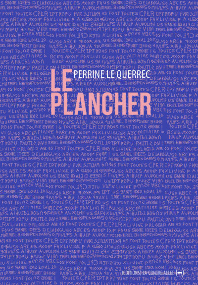 Le Plancher, Perrine Le Querrec