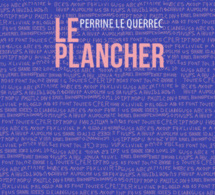 Le Plancher, Perrine Le Querrec