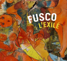 Fusco l’exilé